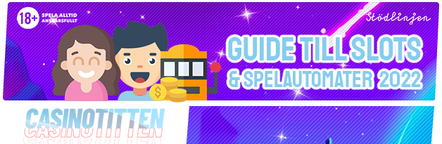 guide videoslots slots 2022 casinotitten